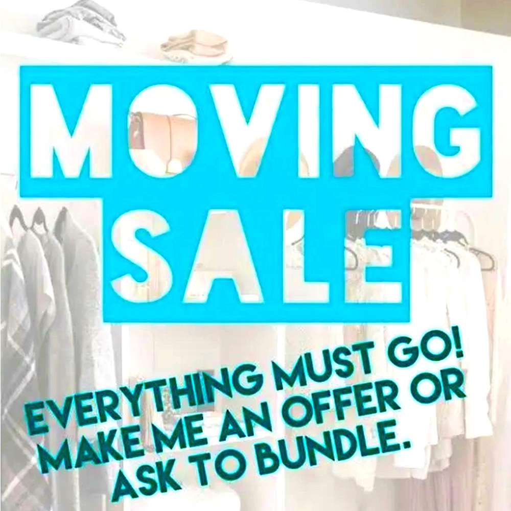 MOVING! ALL INVENTORY MUST GO.  MAKE ME AN OFFER/BUNDLE. ALL  OFFERS CONSIDERED!